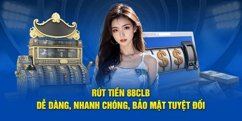 Rút tiền 88clb
