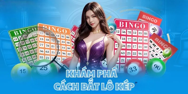 Khái lược về cách bắt lô kép